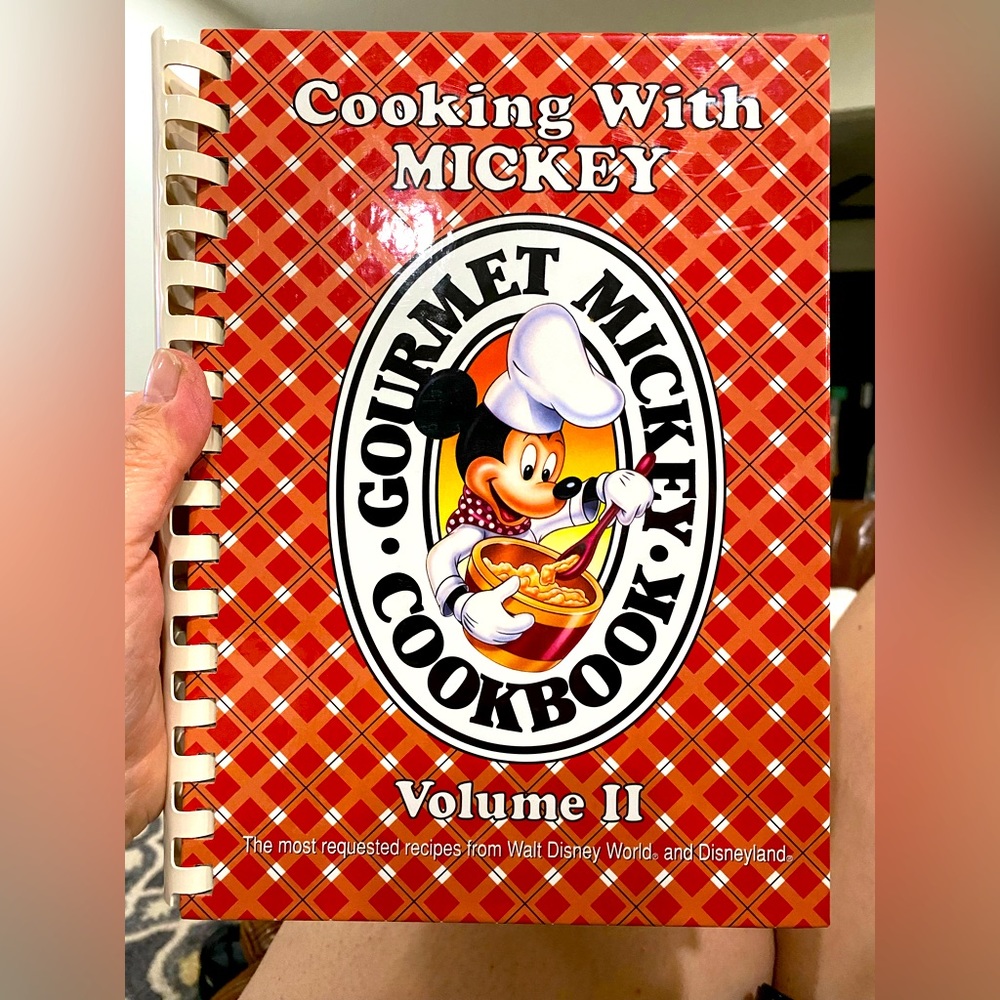 Cooking with MICKEY - Gourmet Mickey Cookbook - Volune II